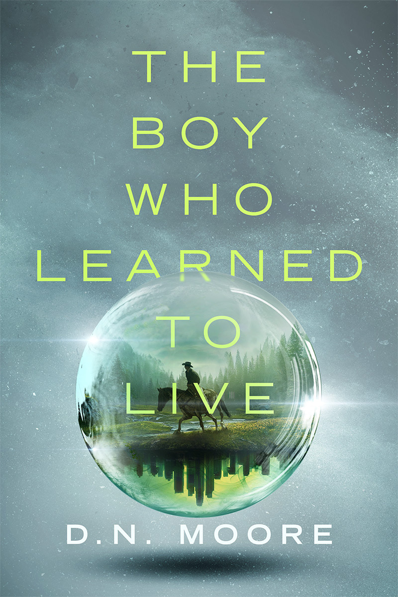 The Boy Who Learned to Live